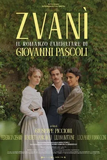 Zvanì Il romanzo famigliare di Giovanni Pascoli (2025)