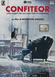 Confiteor – Come Scoprii Che Non Avrei Fatto la Rivoluzione (2025)