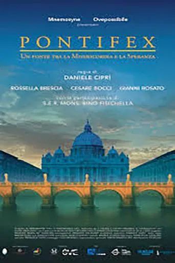 Pontifex Un Ponte Tra La Misericordia e La Speranza (2025)