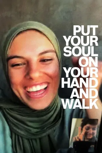 Put Your Soul on Your Hand and Walk (2025)
