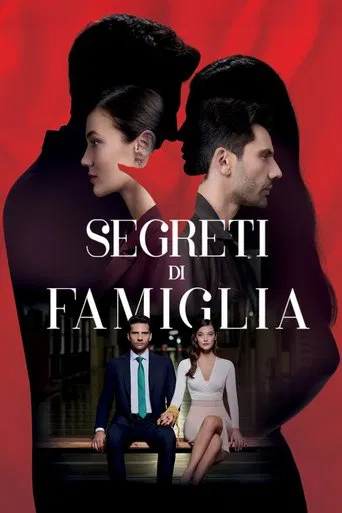 Segreti Di famiglia (2021) terza stagione