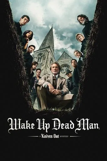 Wake Up Dead Man Knives Out (2025)